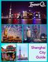 You Must Come to Shanghai if