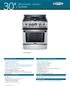 30 Gas Self-Clean GSCR  SELF-CLEAN OVEN FEATURES (continued) 30 RANGE-TOP FEATURES OVEN MODES 30 SELF-CLEAN OVEN FEATURES OTHER OVEN USES