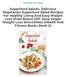 Read & Download (PDF Kindle) Superfood Salads: Delicious Vegetarian Superfood Salad Recipes For Healthy Living And Easy Weight Loss (Free Bonus Gift: