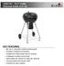 Kettle Charcoal Kettle Grill 261 KEY FEATURES