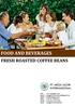 FOOD AND BEVERAGES FRESH ROASTED COFFEE BEANS