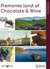 Piemonte land of Chocolate & Wine