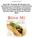 Banh Mi: 75 Banh Mi Recipes For Authentic And Delicious Vietnamese Sandwiches Including Lemongrass Tofu, Soy Ginger Quail, Sugarcane Shrimp Cake, And