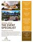 THE EVENT SPECIALIST CRYSTAL RIDGE THE PERFECT PLACE TO HOST YOUR MEETING 4 SEPARATE EVENT ROOMS WE CAN CATER FROM GUESTS