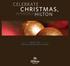 CELEBRATE CHRISTMAS, HILTON EXPERIENCE ENJOY THE FESTIVE SEASON WITH HILTON