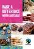 Bake A DifFerEnce. with Fairtrade