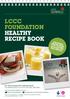 LCCC. recipe book. The LCCC Foundation is a company limited by guarantee ( ) and a registered charity ( )