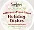 Holiday Dishes. Made by Sunfoodies Like You! 2018 Sunfood Superfoods