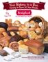 Trans Fat. Frozen Yeast Bread & Roll Doughs, Fully Baked Heat & Serve Mini Loaves & Rolls, Fully Baked Heat & Serve Biscuits.