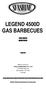 LEGEND 4500D GAS BARBECUES