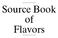 Source Book. Flavors