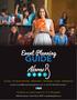 Event Planning GUIDE. Contact or call prompt 1. Ask about our custom events, for 15 to 500 guests!