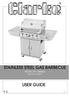 STAINLESS STEEL GAS BARBECUE MODEL NO: SSBBQ4 USER GUIDE PART NO: /11