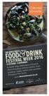 Calendar of events. A week long celebration of food & drink including culinary events, local produce, tastes, dishes and activities