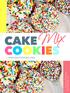 Mix CAKE. By Alison LaFortune ... ENDLESS POSSIBILITIES. LifeaLittleBrighter.com