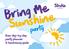 Sunshine. party. Your step-by-step party planner & fundraising guide