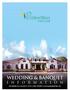 WEDDING & BANQUET 300 Spalding Way, DeLand, FL (386)