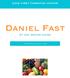 Love first Christian center. Daniel Fast. 21 day recipe guide. Created by michelle hughes