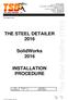 THE STEEL DETAILER SolidWorks 2016 INSTALLATION PROCEDURE