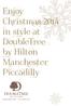 Enjoy Christmas 2014 in style at DoubleTree by Hilton Manchester Piccadilly