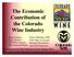 The Economic Contribution of the Colorado Wine Industry