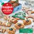 FOR THE HOLIDAYS HolidayBaking.ca. Recipes for delicious cookies, indulgent bites and inspired desserts inside!