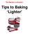 The Diet Doc La Grande s. Tips to Baking Lighter
