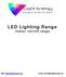 LED Lighting Range Indoor retrofit range