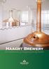 Haacht Brewery. the traditional Belgian family brewer