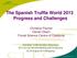 The Spanish Truffle World 2013 Progress and Challenges