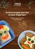 School recipes and tips at your fingertips! Enjoy this special brochure full of great ideas.