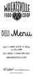 DELI Menu. WE Cater! Allow 48 hours lead time for all catering orders.