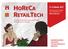 RETAILTECH March, 2017 MODERN BUSINESS SOLUTIONS FOR THE HOSPITALITY INDUSTRY