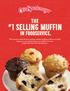 #1 SELLING MUFFIN. the IN FOODSERVICE.