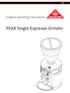 Original operating instructions. PEAK Single Espresso Grinder