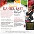 Daniel Fast Staying Faith-Full Make Room. Spiritual Goals: Fasting Contract 5. Natural Goals: