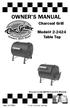 OWNER S MANUAL. Charcoal Grill. Model# Table Top. Keep your receipt with this manual for Warranty. OM2-2424TTB.1. & Char-Griller / A&J Mfg.