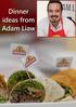 Dinner ideas from Adam Liaw