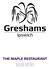Greshams. Main MENU. Ipswich THE MAPLE RESTAURANT