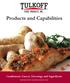 Products and Capabilities Condiments, Sauces, Dressings and Ingredients
