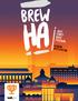 OUND. BrewHa! is the craft beer festival of Thunder Bay, ON