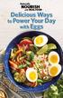 Naturally NOURISH. with REAL FOOD. Delicious Ways. to Power Your Day with Eggs