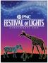 Event Information. PNC Festival of Lights. Holiday Package Options