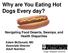 Why are You Eating Hot Dogs Every day?