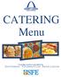 CATERING Menu. Catering services provided by. Southwest Foodservice Excellence