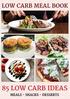 42 Lunches And Dinners Low-Carb Pizza Eggplant Pizza Salmon With Pesto Sauce Low-Carb Burgers Steak And Garlic Kale...