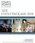EVENT PACKAGE Four Points by Sheraton St. Catharines Niagara Suites T F FOURPOINTSSTCATHARINES.COM