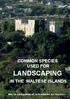COMMON SPECIES USED FOR LANDSCAPING IN THE MALTESE ISLANDS MALTA ENVIRONMENT & PLANNING AUTHORITY