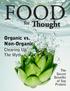 FOOD. Thought. for. Organic vs. Non-Organic: Clearing Up The Myth. The Secret Benefits of Soy Protein. June 2007