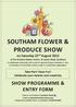 SOUTHAM flower & at The Graham Adams Centre, St James Road, Southam. Take Part! Have Fun! Celebrate your talents and creativity